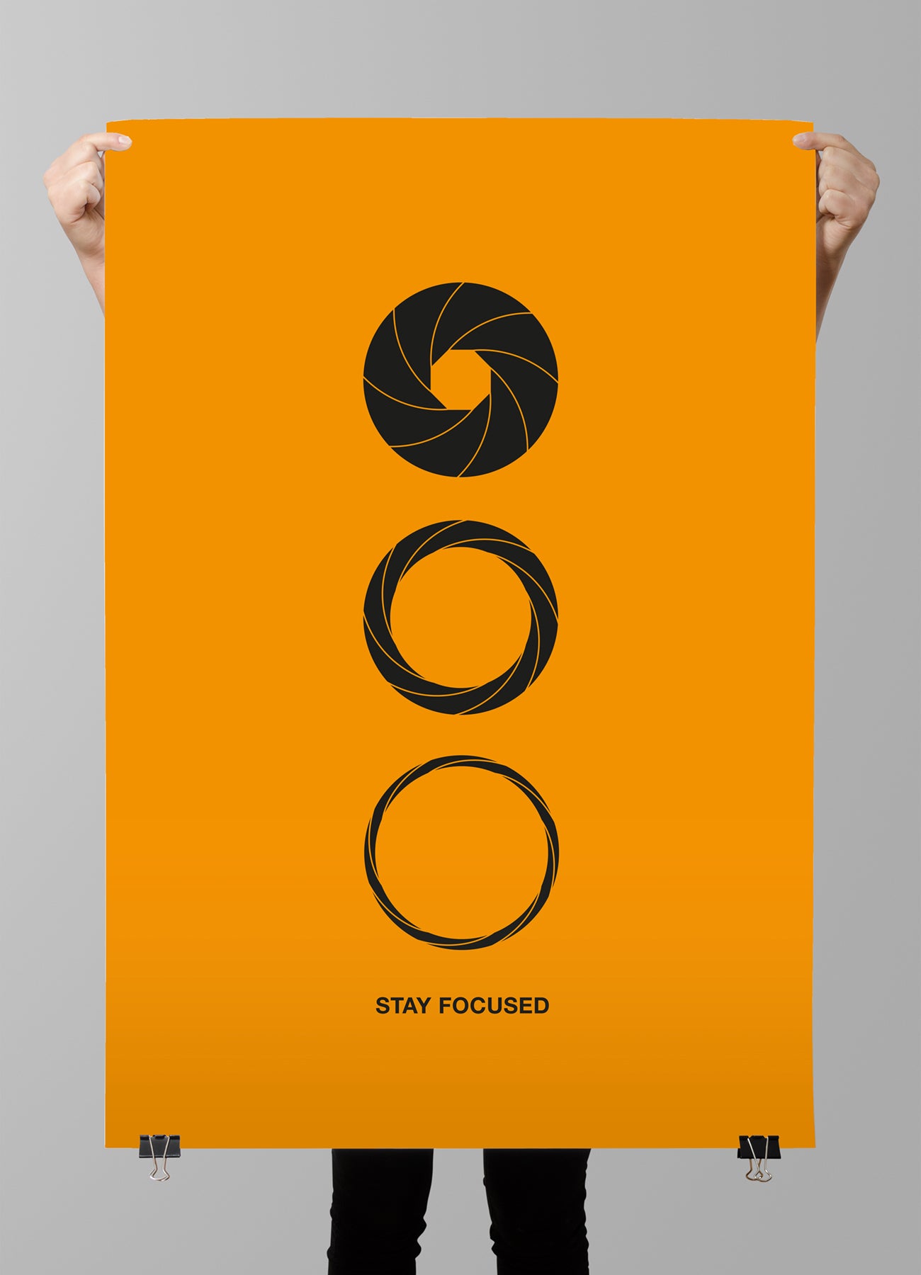 Stay Focused, Plakat